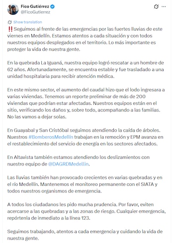 Federico Gutiérrez informó sobre las emergencias ocasionadas por las fuertes lluvias en Medellín, que dejan más de 200 viviendas preliminarmente afectadas en el sector de La Iguaná, además de caídas de árboles, deslizamientos y crecientes en quebradas - crédito @FicoGutierrez/X