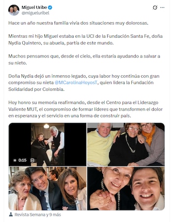 El padre de Miguel Uribe Turbay dijo que varios familiares interpretaron que Nydia Quintero ayudaba a salvar a su nieto desde el cielo - crédito @migueluribel/X