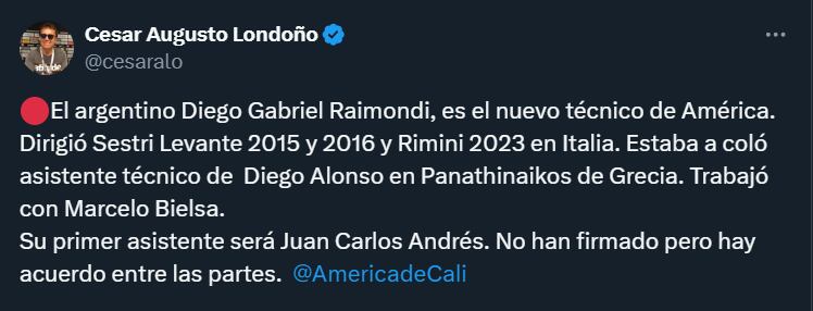Cesar Augusto Londoño dio a conocer el que sería el nuevo técnico del América - crédito @cesaralo/X