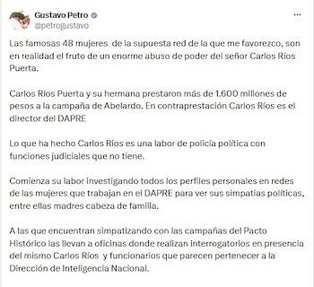 El pronunciamiento respondió a una publicación de Petro, que aseguró que las “48 mujeres” relacionadas con la supuesta red mencionada en las denuncias serían trabajadoras del Dapre que, según su versión, habrían sido interrogadas por sus preferencias políticas - crédito @petrogustavo/X