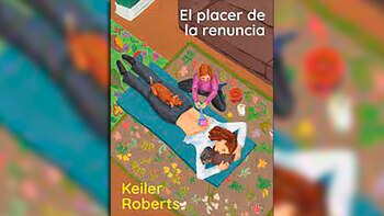 ‘El placer de la renuncia’,