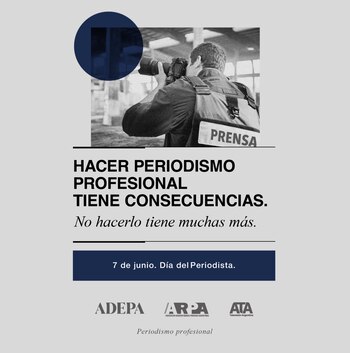 Campaña ADEPA ATA Y ARPA Día del Periodista