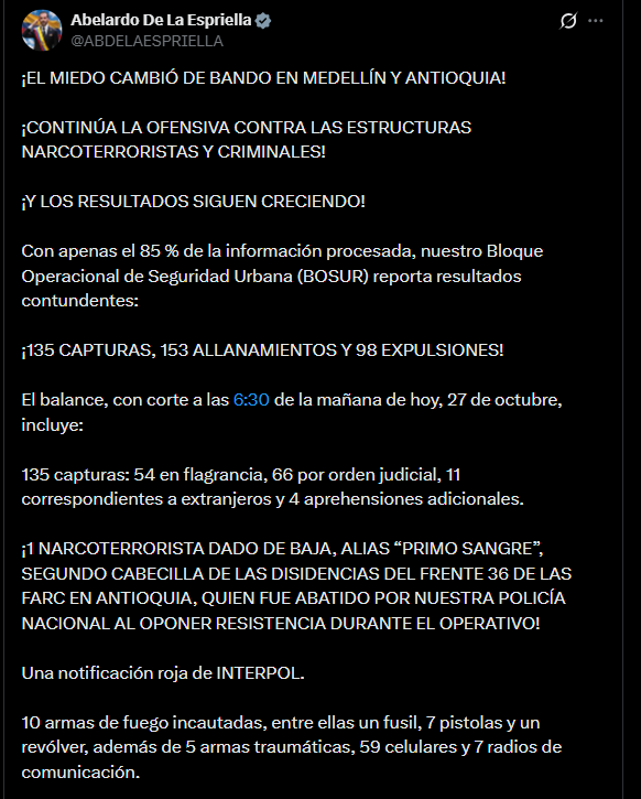 El despliegue simultáneo de la fuerza pública en Medellín, el Valle de Aburrá y otros puntos de Antioquia dejó 135 capturas y 153 allanamientos - crédito @ABDELAESPRIELLA/X