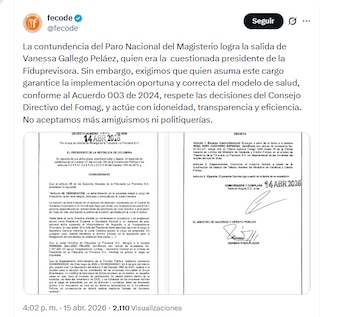Fecode informó sobre la salida de la presidenta de la Fiduprevisora - crédito @fecode/X