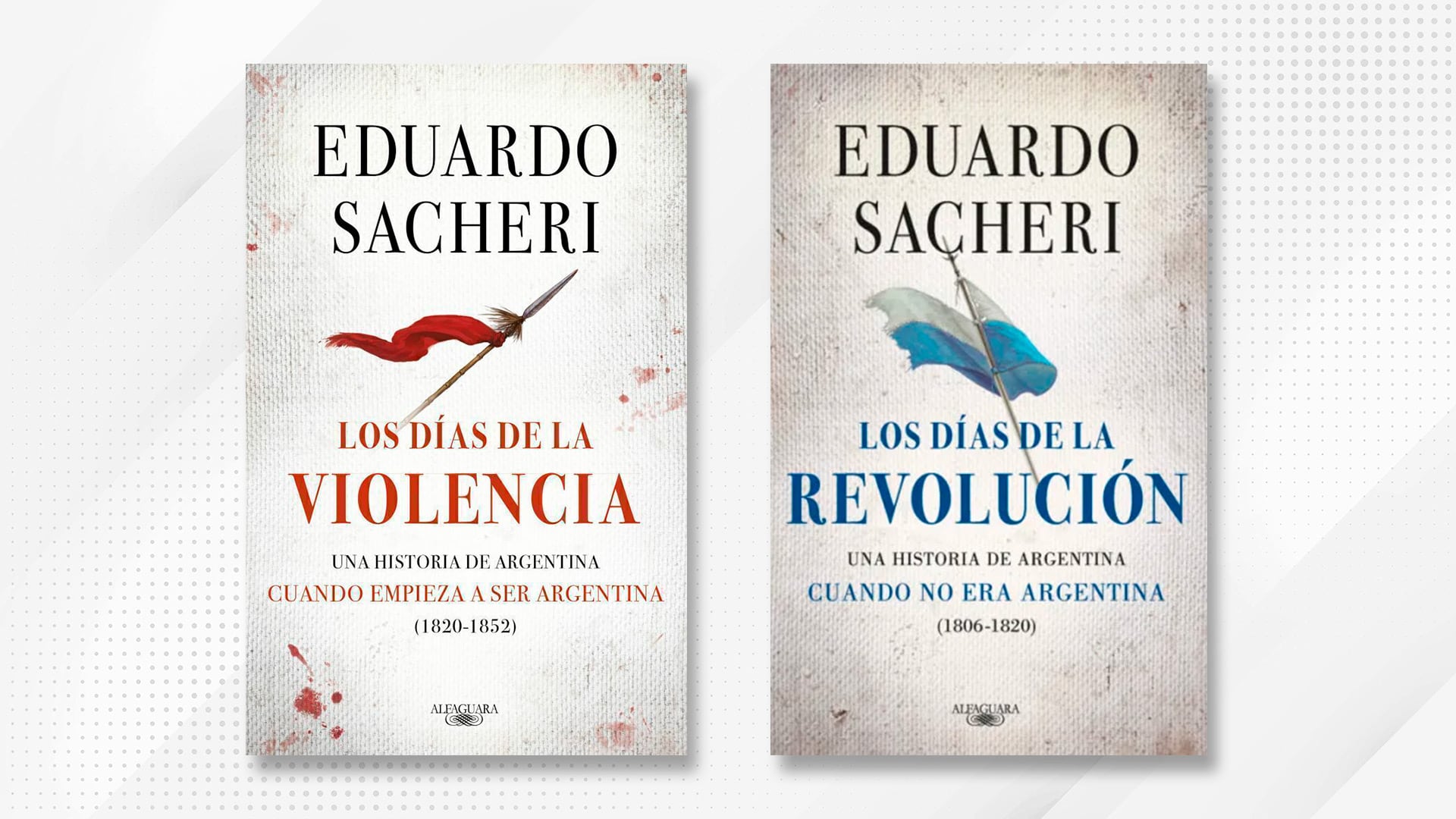 Los libros de Hstoria que escribió Eduardo Sacheri.