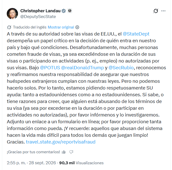 El subsecretario Christopher Landau afirmó que las autoridades requieren la colaboración del público para identificar personas que excedan su tiempo de permanencia - crédito Christopher Landau/X