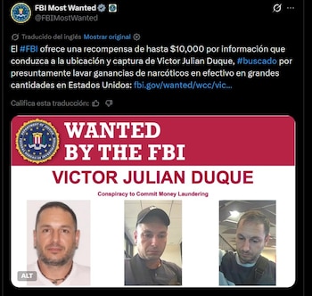 Víctor Julián Duque Tobón es el único prófugo entre nueve personas acusadas de blanquear más de 54 millones de dólares del narcotráfico desde 2021 (@FBIMostWanted / X)