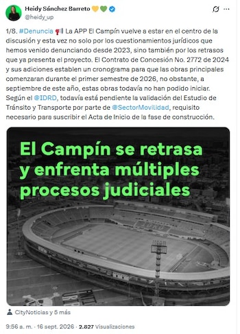 La concejal Heidy Sánchez denunció que la APP del nuevo estadio El Campín acumula retrasos y al menos cuatro frentes judiciales y administrativos - crédito @heidy_up/X