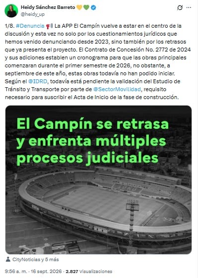 La concejal Heidy Sánchez denunció que la APP del nuevo estadio El Campín acumula retrasos y al menos cuatro frentes judiciales y administrativos - crédito @heidy_up/X