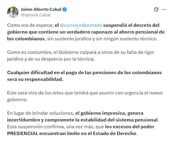 Jaime Cabal, presidente de Fenalco, aseguró que el Gobierno culpará a otros de su falta de rigor jurídico y de su desprecio por la técnica - crédito @JaimeA_Cabal/X