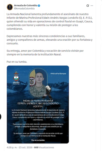 La Armada de Colombia lamentó el asesinato del infante de Marina Edwin Andrés Vargas Londoño - crédito @ArmadaColombia/X