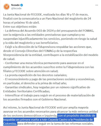 Parte de la decisión tomada por la Junta Nacional —que sesionó el 16 y 17 de marzo de 2026— incluye el respaldo explícito a la candidatura presidencial de Iván Cepeda, en una coyuntura marcada por tensiones con las autoridades de los sectores de salud y educación - crédito @fecode/X