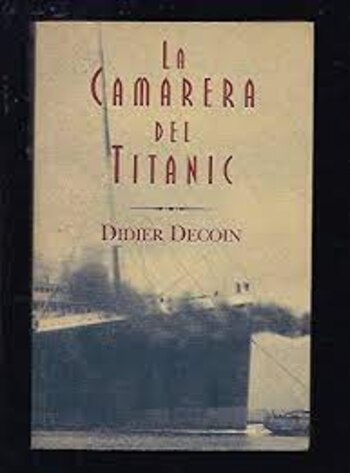 'La camarera del Titanic', (1991),