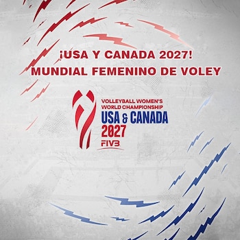 Canadá y Estados Unidos serán sede del Mundial Femenino de vóley 2027.