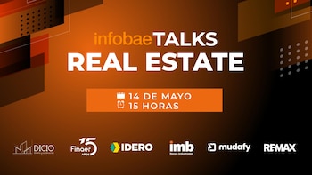 Infobae Talks real Estate
