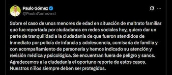 El alcalde Paulo Gómez informó que los menores fueron retirados de la vivienda, trasladados al hospital municipal y sometidos a valoración médica y psicológica - crédito @PauloGomezmd / X