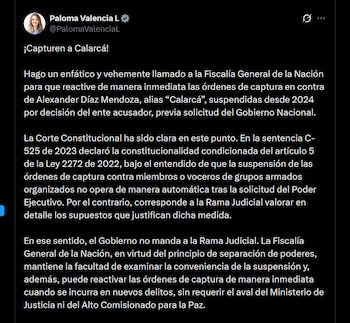 Paloma Valencia exige a la Fiscalía reactivar las órdenes de captura contra alias Calarcá, líder de disidencias en Colombia - crédito X
