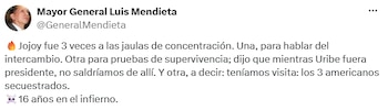 Luis Herlindo Mendieta recordó las tres ocasiones en las que, según su testimonio, tuvo contacto con alias Mono Jojoy durante su cautiverio. - crédito @GeneralMendieta/X