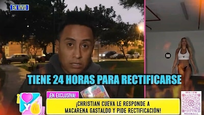 Christian Cueva le da 24 horas a Macarena Gastaldo para rectificarse y anuncia una carta notarial