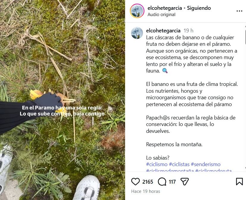 El ciclista explicó las razones por las que debe llevarse consigo todos los residuos y no tirar nada a los páramos - crédito @elcohetegarcia/IG