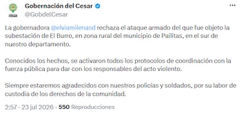 la Gobernación del Cesar rechazó el ataque y anunció la activación de protocolos de coordinación con la fuerza pública para avanzar en la investigación. - @GobdelCesar/x