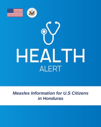 La Embajada de Estados Unidos en Tegucigalpa en el que recomienda mantener al día los esquemas de vacunación