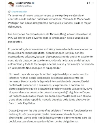 El mandatario mencionó a los hermanos Bautista, dueños de Thomas Greg & Sons, por no devolver información clave del sistema de pasaportes - crédito @petrogustavo/X