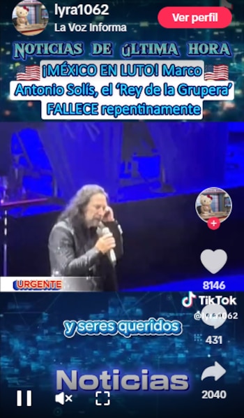 Captura de pantalla de TikTok mostrando una noticia de última hora sobre el fallecimiento de Marco Antonio Solís y un hombre cantando en un escenario