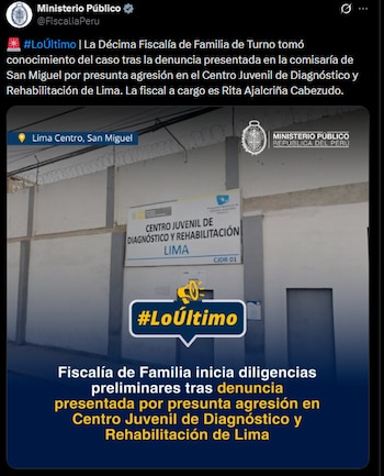 La Décima Fiscalía de Familia de Turno inició diligencias tras conocer la denuncia y realizó actuaciones durante la madrugada en Maranguita - Créditos: @FiscaliaPeru.
