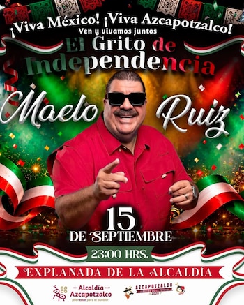 Cartel promocional con la imagen de Maelo Ruiz, colores patrios mexicanos y el texto que anuncia su presentación el 15 de septiembre