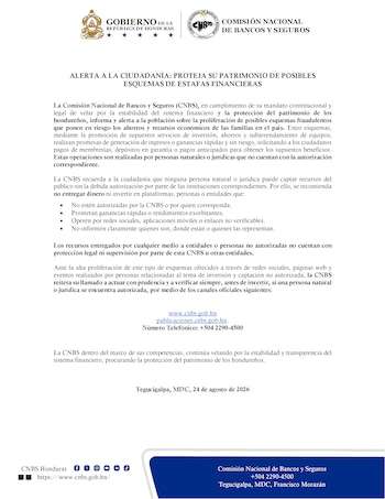 La CNBS volvió a advertir sobre esquemas que prometen ganancias rápidas sin contar con autorización para captar recursos. (FOTO: CNBS)