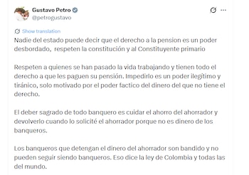 Petro afirmó que impedir el pago de las pensiones constituye un “poder ilegítimo y tiránico” motivado por intereses económicos - crédito @petrogustavo/X