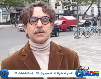 Gabriel Quadri estalló contra la
