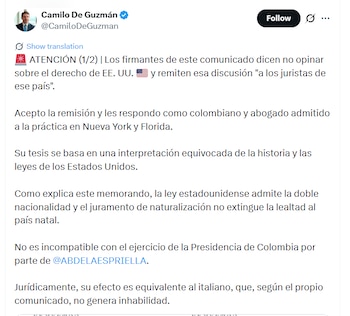Camilo De Guzmán respondió públicamente que esa interpretación desconoce el alcance real del derecho estadounidense sobre la doble nacionalidad - crédito @CamiloDeGuzman/X