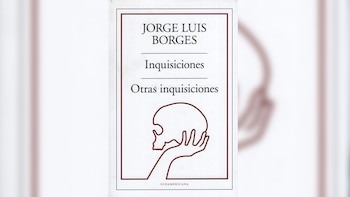 Cubierta de "Otras inquisiciones" de Jorge Luis Borges. Una mano estilizada sostiene un cráneo con letras negras y borde granate sobre fondo blanco