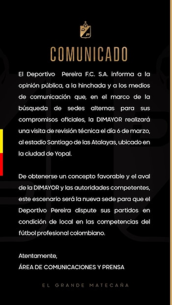 El cuadro Matecaña informó que