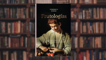 "Frutologías" de Federico Kukso