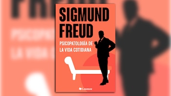 “Psicopatología de la vida cotidiana”.