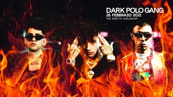 23/02/2021 Cultura.- El trío de trap italiano Dark Polo Gang abre 'Italian Graffiti', el nuevo formato de LIVENow.
Dark Polo Gang, el conocido trío de trap italiano, son los encargados de inaugurar 'Italian Graffiti', el nuevo formato de la plataforma LIVENow creado con el objetivo de dar a conocer la música y los artistas de la nueva generación en el país transalpino. El show virtual tendrá lugar este viernes 26 de febrero a las 21.00 horas y las entradas ya están a la venta en LIVENow al precio único de 4,99 euros.
CULTURA
LIVENOW
