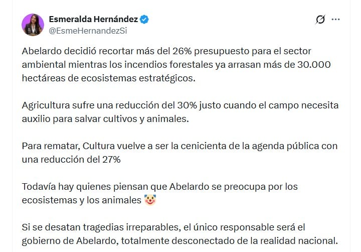 Esmeralda Hernández cuestionó la reducción presupuestal para el sector ambiental y relacionó la medida con las emergencias por incendios forestales que afectan distintas regiones del país - crédito @EsmeHernandezSi/X