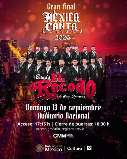 Un cartel promocional anuncia la participación de la Banda El Recodo en la gran final de México Canta 2026, que se celebrará el domingo 13 de septiembre en el Auditorio Nacional. (Archivo/Redes sociales)