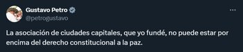 Gustavo Petro respondió a Asocapitales