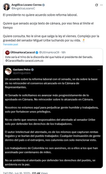 Lozano acusa que el presidente quiere una consulta, y una campaña presidencial, por encima de la reforma laboral - crédito X