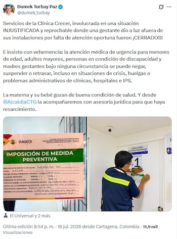 La Alcaldía de Cartagena ordenó el cierre temporal de servicios de la Clínica Crecer mientras avanzan las investigaciones - crédito @dumek_turbay/X