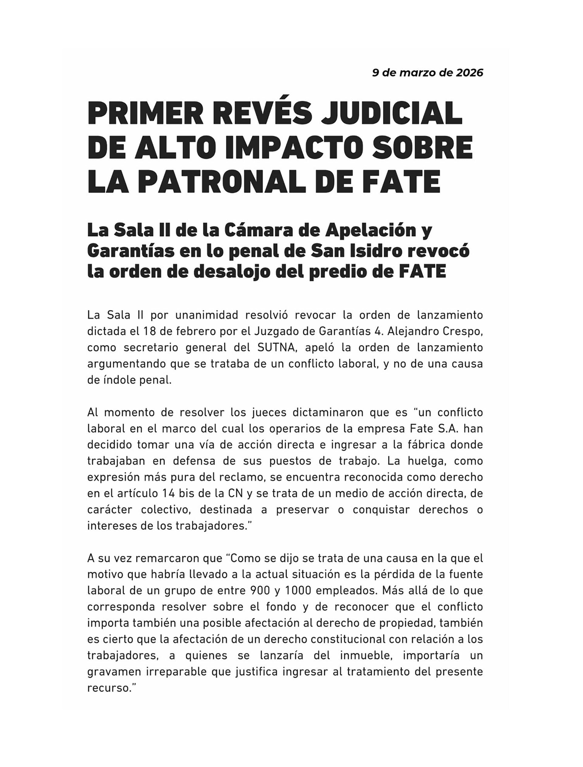 La Sala II de la Cámara de Apelación de San Isidro revocó la orden de desalojo del predio de FATE. El comunicado oficial del SUTNA