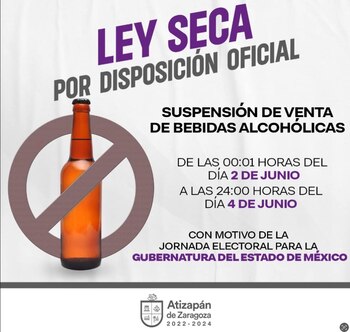 Ley Seca en Atizapán (Gobierno
