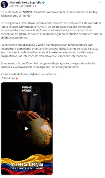 Abelardo de la Espriella encomienda a su canciller Omar Bula Escobar reposicionar a Colombia en el mundo - crédito @ABDELAESPRIELLA/X
