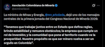La Asociación Colombiana de Minería reclamó seguridad jurídica, más inversión extranjera y control de la ilegalidad para recuperar la competitividad de Colombia - crédito @acmineriacol/X