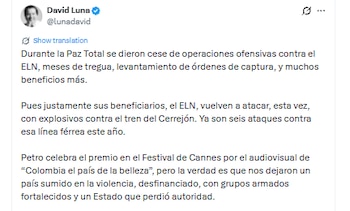 David Luna también ligó el atentado contra tren de Cerrejón con la Paz Total de Gustavo Petro - crédito @lunadavid/X