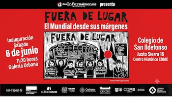“Fuera de lugar”: exposición que visibiliza las resistencias sociales rumbo al Mundial 2026 en la Ciudad de México